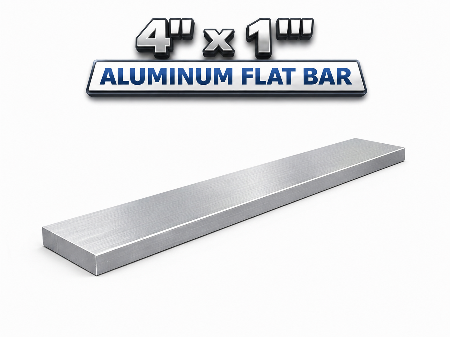 Aluminum flat bar with dimensions 4" x 1" on a white background