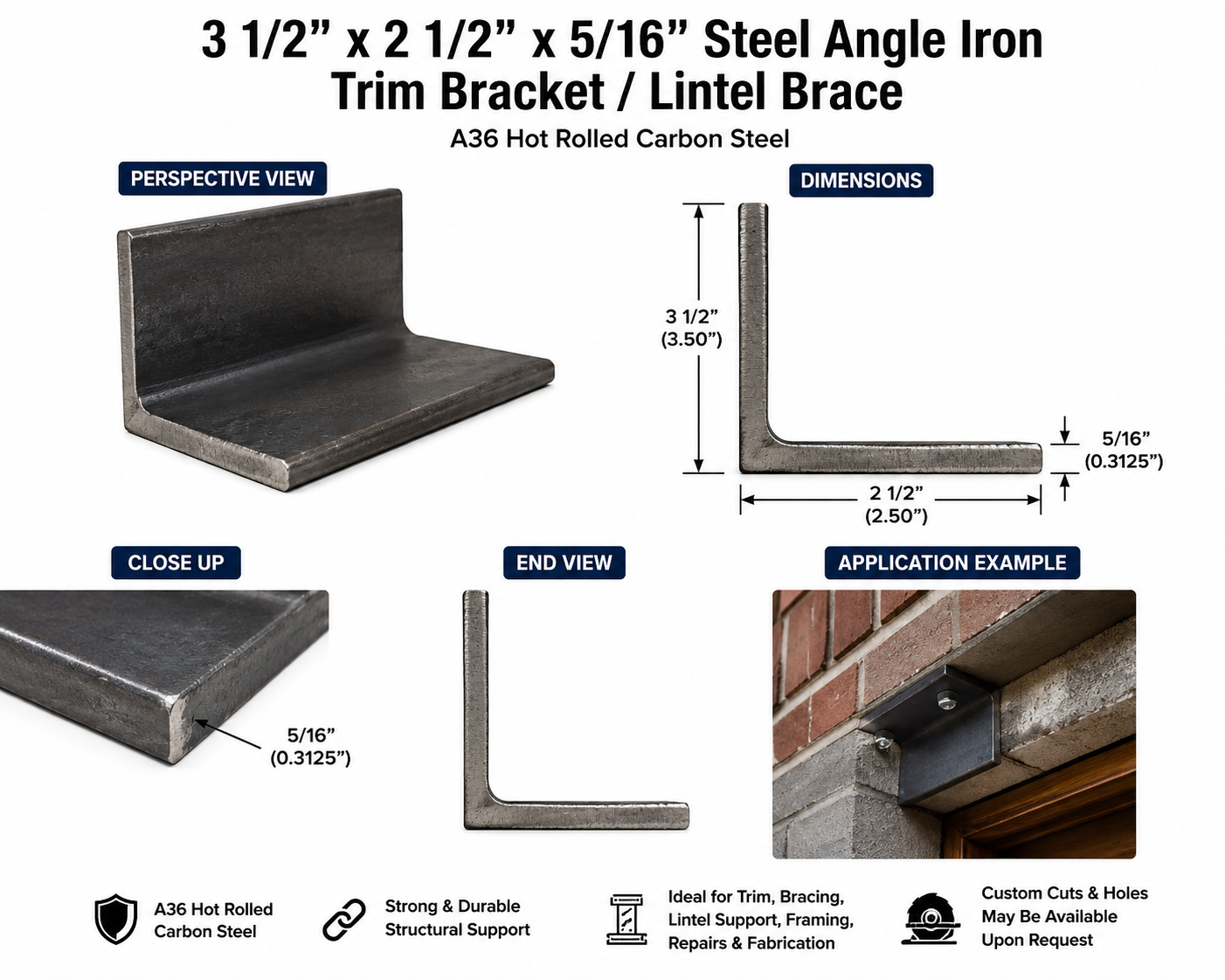 3 1/2” x 2 1/2” x 5/16” Steel Angle Iron Trim Bracket A36 Hot Rolled Carbon Steel Metal Lintel Brace