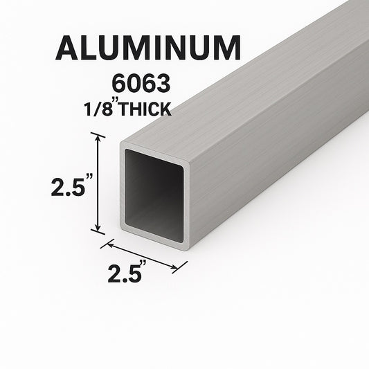 2.5” x 2.5” x 1/8” Aluminum Square Tube 6063 - Hollow 0.125” Pipe - 11ga Aluminum Structural Hollow Square Pipe 11ga - Square Tube for Fabrication and Construction