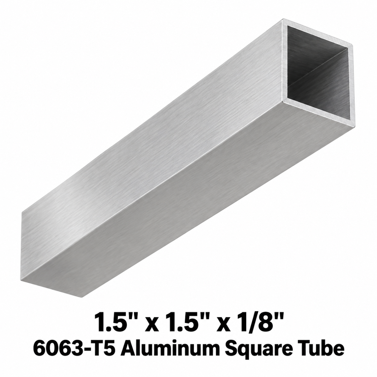 A brushed silver aluminum square tube shown diagonally on a white background, with text below reading '1.5" x 1.5”