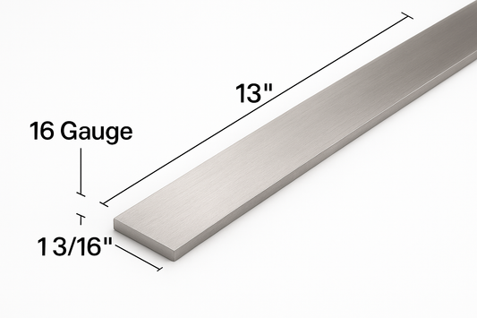 Stainless Steel Flat bar 1 3/16" x 13" x 16Ga  Grade T304